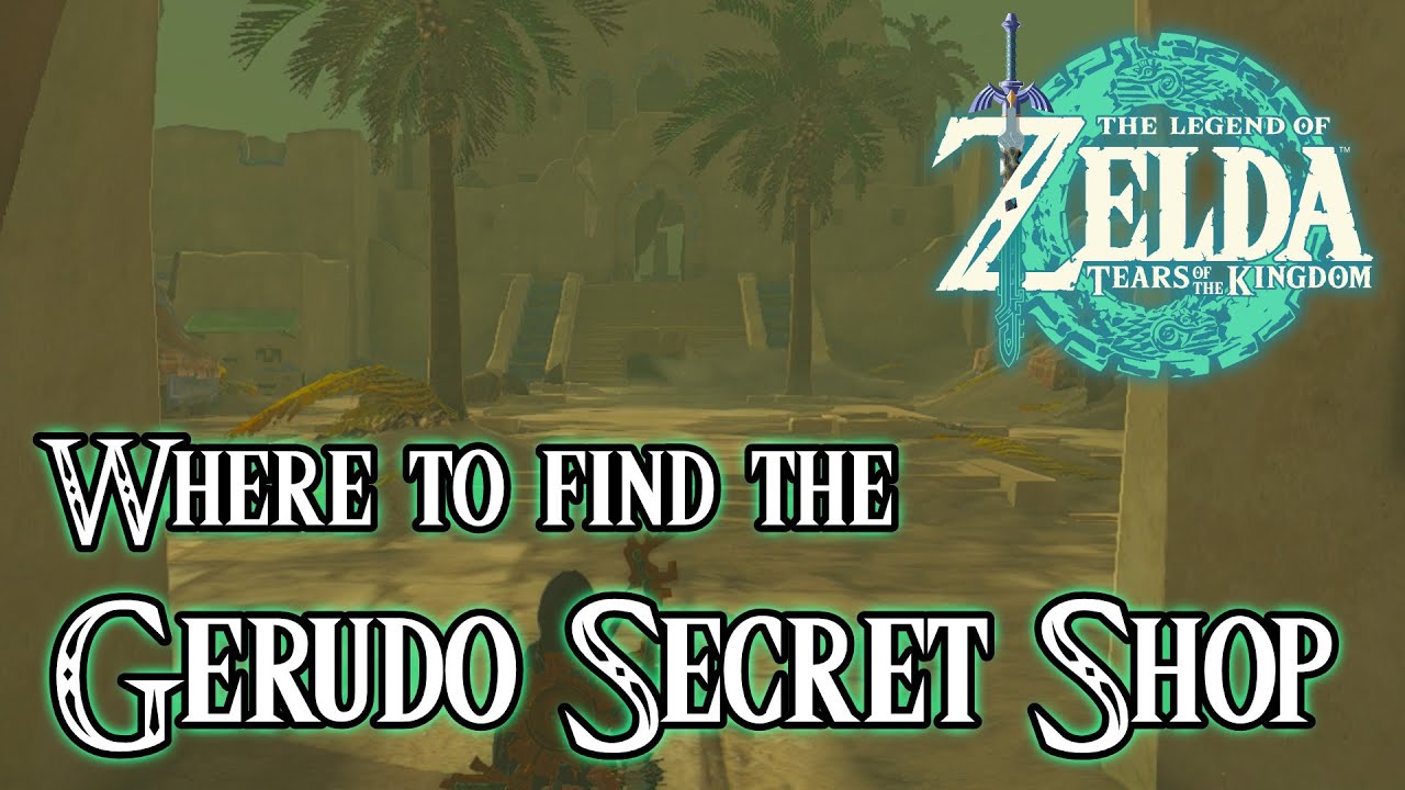 The Gerudo Secret Club in Zelda Tears of the Kingdom