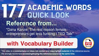 177 Academic Words Quick Look Ref from "The real reason female entrepreneurs get less funding | TED"