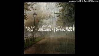 viifoout - LAVERINTO - ( official music )