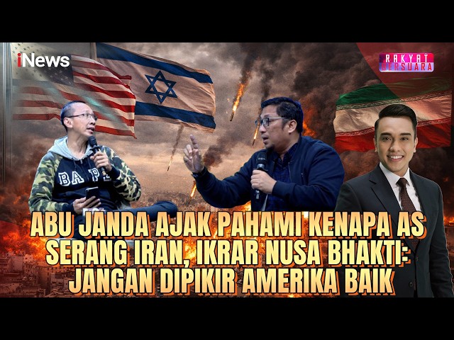 Panas! Abu Janda Debat Ikrar Nusa Bhakti & Feri Amsari Soal Jasa AS untuk Indonesia