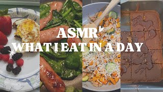 ASMR | what I eat in a day