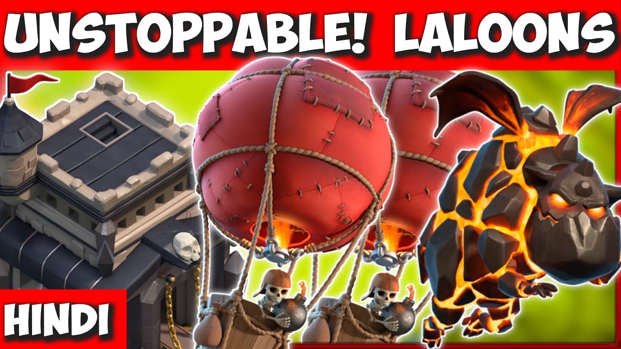 Th9 Lavaloon Attacks | Th9 Lavaloon Attack Strategy In Hindi | Lavaloon Th9 Hindi