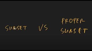 #3 Subset VS Proper Subset (set-3)