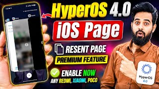 HyperOS 4.0 Premium iOS Recent Page Feature Now Available for All Redmi, Xiaomi & POCO screenshot 1