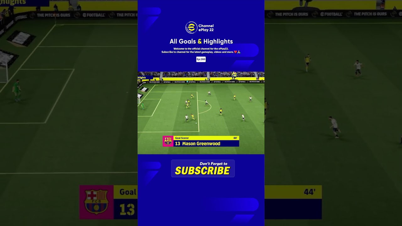 All Goals & Highlights🔥🔵 | Ep:260 