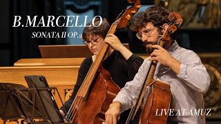 B. Marcello -  LIVE at AMUZ - Sonata II Op.2
