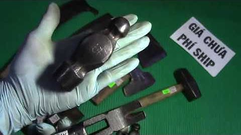 (23/09/2019 Đã Hết ): Búa rìu,đầu búa rìu,búa bát giác,đầu búa bi