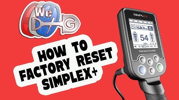 How to Factory Reset a Nokta Makro Simplex+