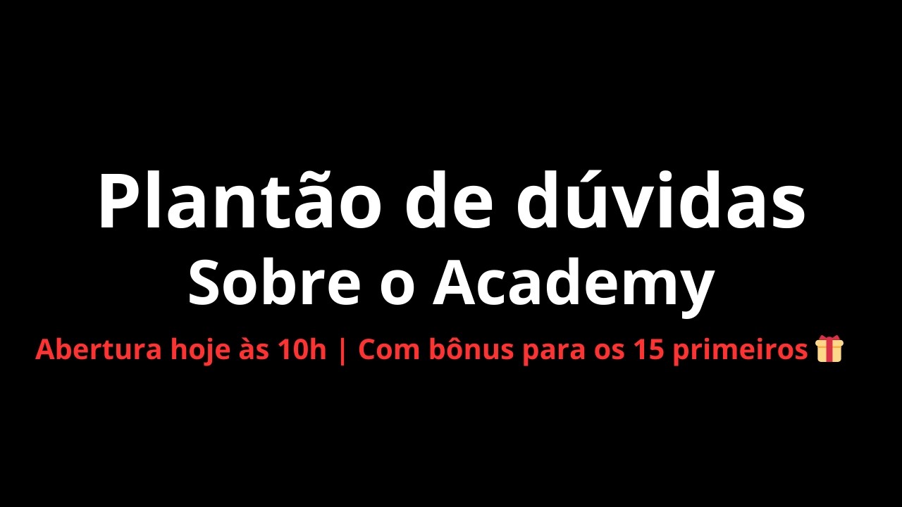 Plantão de dúvidas sobre o Academy - Entenda Tudo Sobre o nosso Treinamento de Matemática Olímpica