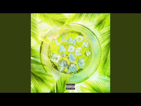 Lemonade (feat. Don Toliver & NAV) (Latin Remix)