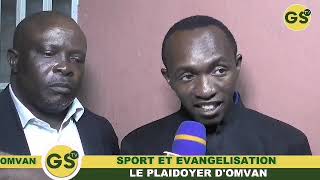 Omvan Sport Loisirs Vacances. Quand le Sport et L'évangélisation font bon ménage