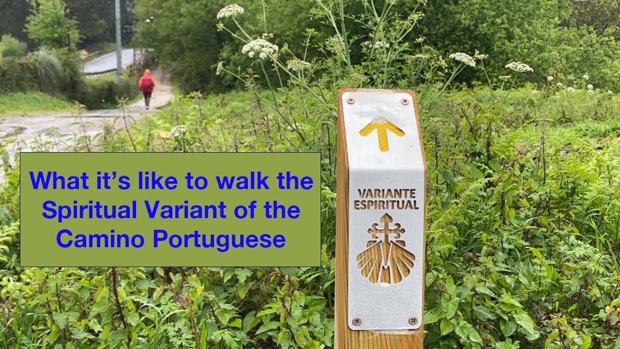 Virtual Walking Tour Along The Spiritual Variant Of The Camino virtual-walking-tour-along-the-spiritual-variant-of-the-camino