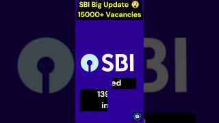 SBI 15000+ Vacancies | SBI Recruitment 2024