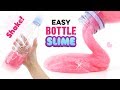 How To Make Slime With a BOTTLE!!! 30 SECONDS - No Mess, No Bowl, No Glue! DIY Bottle Slime