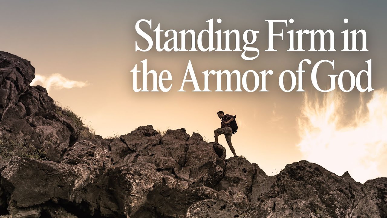 Standing Firm in the Armor of God (December 12, 2024) - YouTube