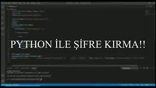 PYTHON ile Şifre Kırma Resimi