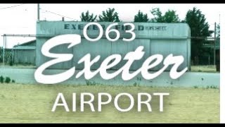Celebrity Flying with Tony Arbini into the Exeter Airport (O63)- Exeter, California Profile