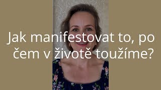 DENISA ŘÍHA PALEČKOVÁ - Jak manifestovat to, po čem v životě toužíme?