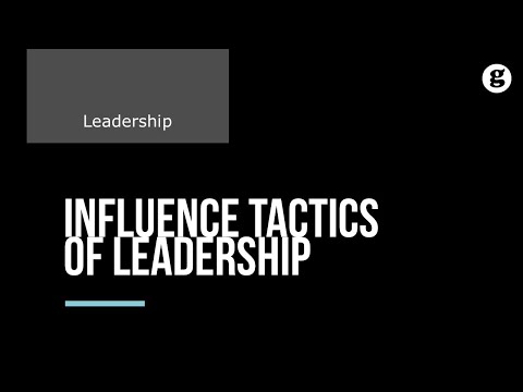 Influence Tactics of Leadership thumbnail