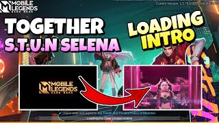 S.T.U.N SELENA ML LOADING INTRO | HOW TO CHANGE ML INTRO | REQUESTED