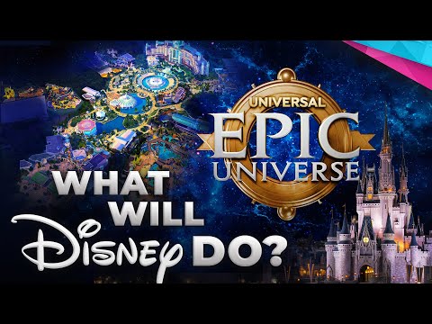 How Will Disney World Respond To EPIC UNIVERSE? 