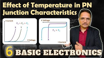 Effect of Temperature in PN Junction Characteristics | Basic Electronics | Engineering Funda