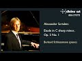 Scriabins etude in c sharp minor with burkard schliessmann