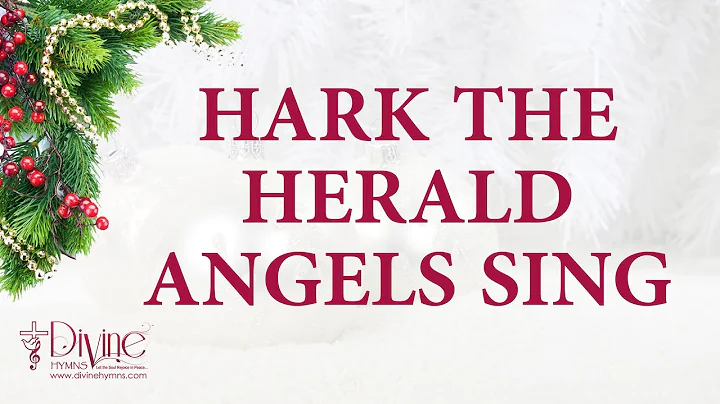 Hark the Herald Angels Sing with Lyrics Christmas Carol Song Video - Divine Hymns