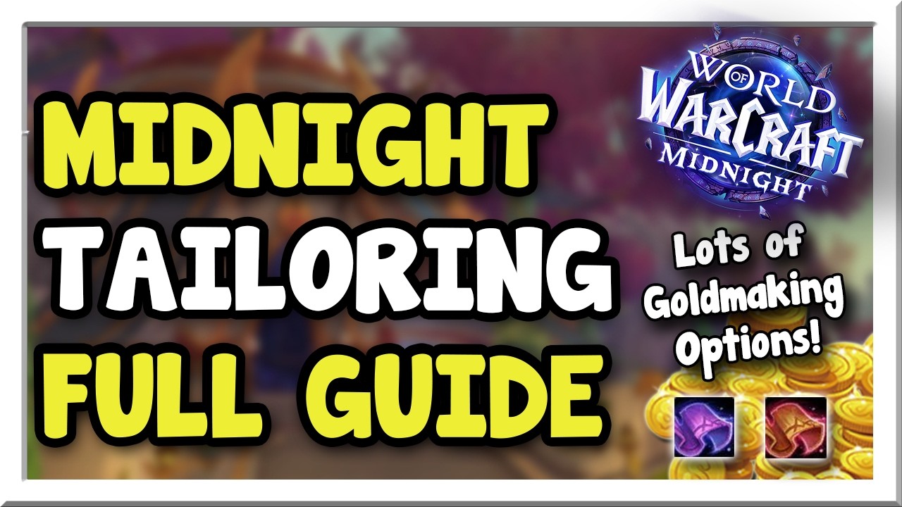 Lots of Options w/ Alts, Bolts, Bags & More! Midnight Tailoring Full Guide | WoW Gold Making Guide