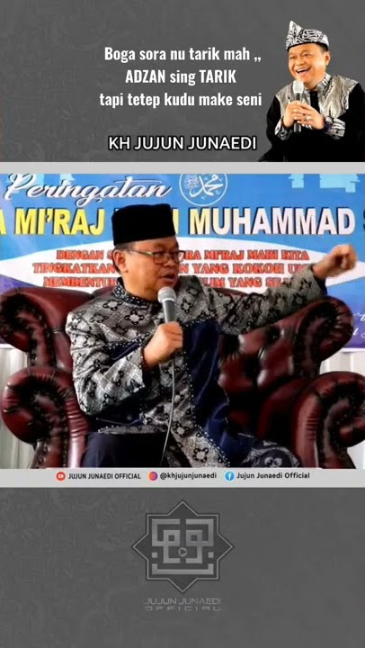 KH JUJUN JUNAEDI || ADZAN lah dengan SENI nya