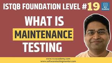 ISTQB Foundation Level #19 - Maintenance Testing in Software Testing