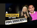 A História do Hino "Povo Barulhento"