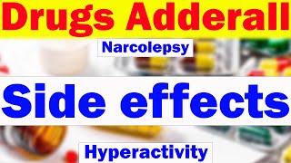 Drug Adderall - All About It? | Lee CC