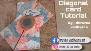 Diagonal Fold Card Tutorial By Dhruvee Vadhvana
