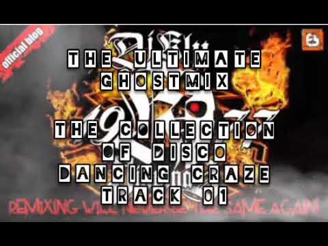 The Ultimate Ghostmix the collection of disco dancing craze  track 01 #djklu #throwbackhits