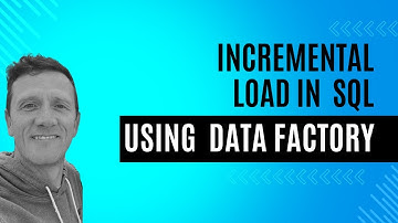 SQL Incremental Data Loading using Data Factory