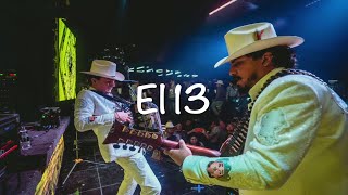 Los Dos Carnales - El 13 El Fantasma, Los Dos Carnales