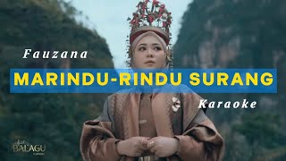 KARAOKE Fauzana - Marindu-rindu Surang