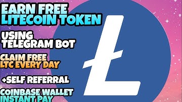 EARN FREE LITECOIN TOKEN USING TELEGRAM PART 2 | + SELF REFERRAL TRICKS | INSTANT PAY | TRUST WALLET
