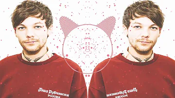 Louis Tomlinson - Just Like You (Bass Boosted) HQ 🔊