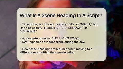 What Is A Scene Heading In A Script? - The Drama Reel