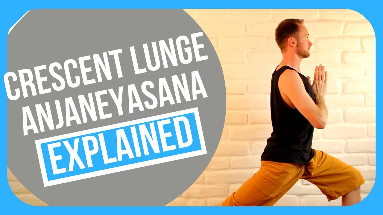 How to do Crescent Lunge Yoga Education (Anjaneyasana) YouTube