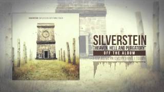 Silverstein - Heaven, Hell and Purgatory