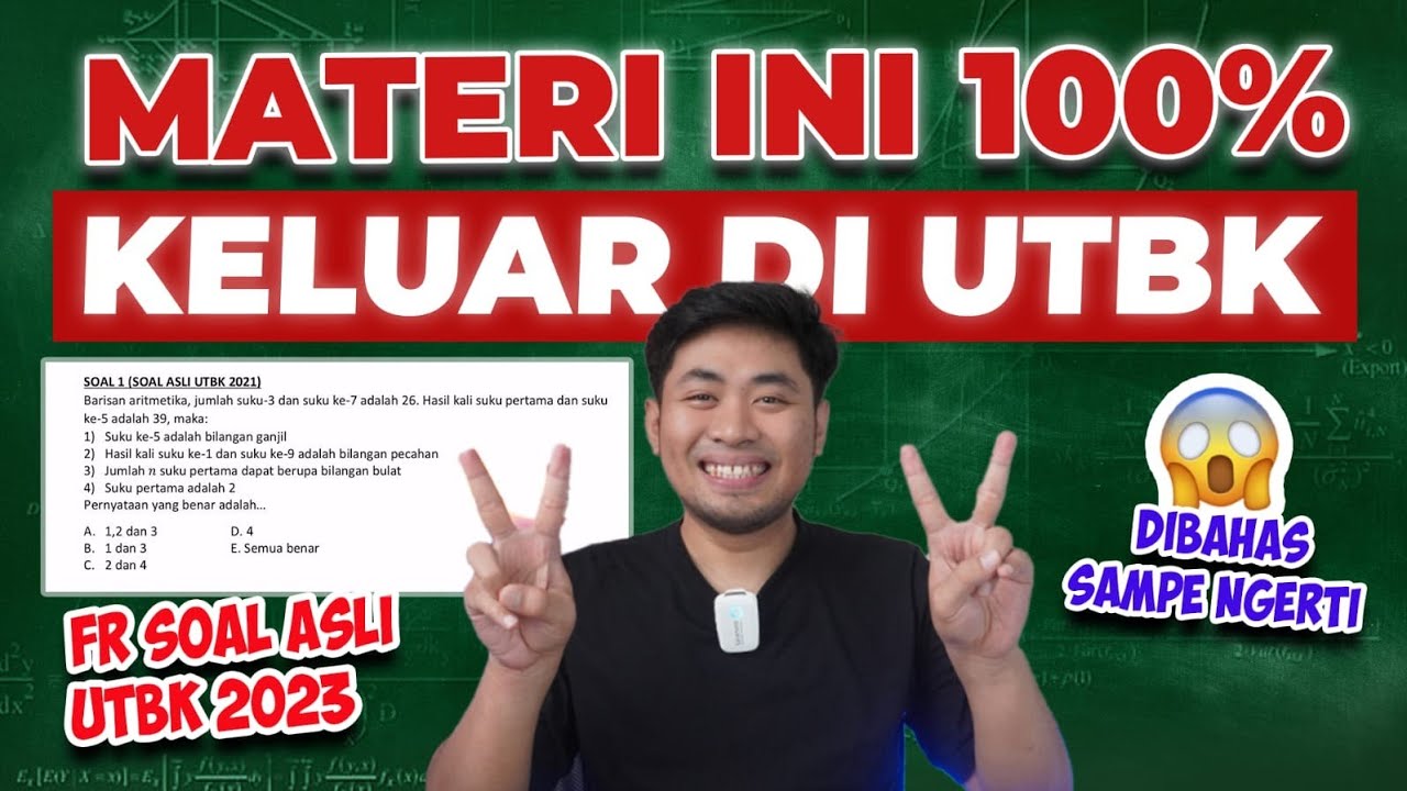 SOAL UTBK 2024 PENGETAHUAN KUANTITATIF MATERI BARISAN DAN DERET ARITMETIKA