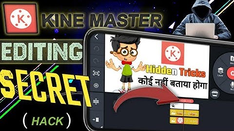 kine master hidden features 2022 | Kinemaster editing Features Hack 👻 | @YoutubeWaleBaba86