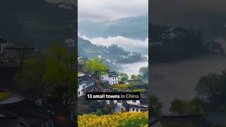 13 Unreal Small Towns in China That Look Like Another Universe 🇨🇳✨ Wealth