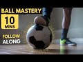 Ball mastery workout at home  10 minute follow along