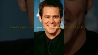 IS Jim Carrey still alive?