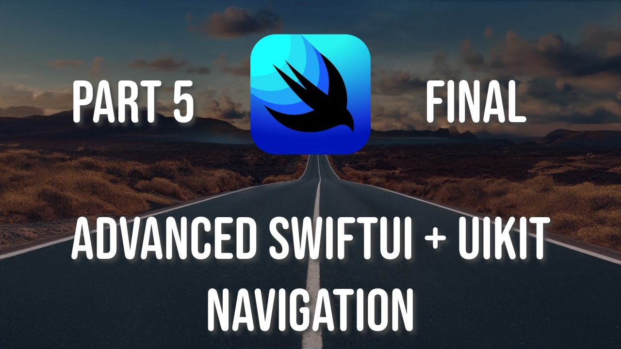 Advanced SwiftUI with UIKit Coordinator Navigation (pt. 5)