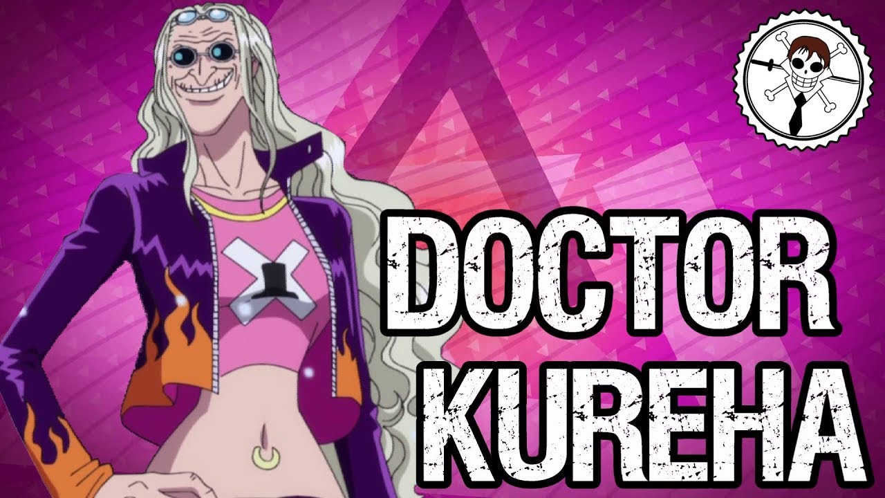 Dr Kureha The Best Doctor In One Piece Tekking101 Youtube